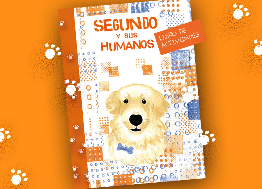 segundo y sus humanos Libro de Actividades
